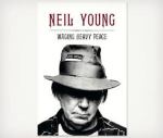 Neil Young Waging Heavy&nbsp;Peace