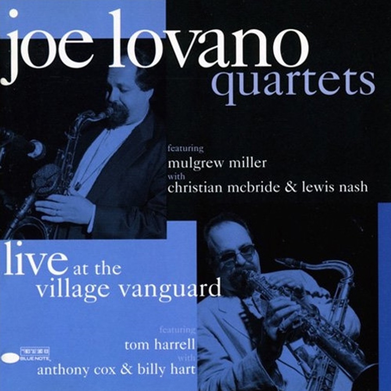 Lost On The Shelves – Joe Lovano: Quartets: Live at the Village